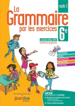 La Grammaire par les exercices 6e vignette