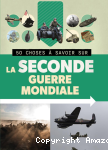50 choses à savoir sur la Seconde guerre mondiale vignette